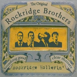 Rockridge Brothers - Rockridge Hollerin in the group CD / Pop-Rock,Svensk Musik at Bengans Skivbutik AB (676458)