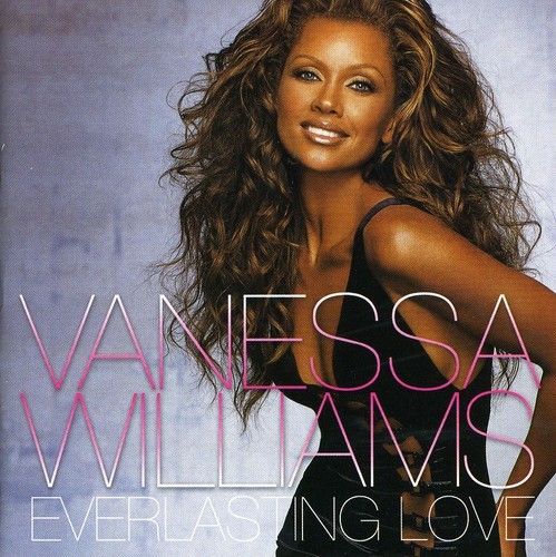 Vanessa Williams - Everlasting Love in the group OTHER / Övrigt /  at Bengans Skivbutik AB (676718)