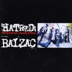 Balzac - Hatred: Destruction=Construction in the group CD / CD Hardrock at Bengans Skivbutik AB (677354)