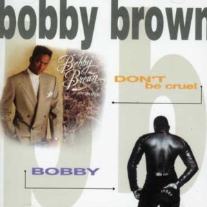 Bobby Brown - Don't Be Cruel / Bobby in the group CD at Bengans Skivbutik AB (677606)