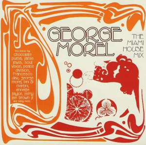 Morel George - Miami House Mix in the group OUR PICKS / Blowout / Blowout-CD at Bengans Skivbutik AB (677818)