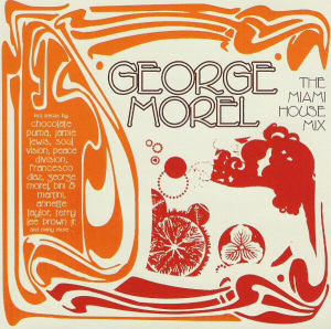Morel George - Miami House Mix in the group CD / Dance-Techno at Bengans Skivbutik AB (677818)