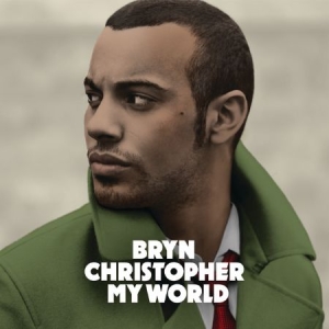 CHRISTOPHER BRYN - My World in the group CD / CD RnB-Hiphop-Soul at Bengans Skivbutik AB (678055)