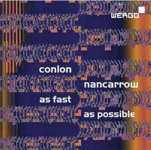 Nancarrow Conlon - As Fast As Possible in the group Externt_Lager /  at Bengans Skivbutik AB (678192)