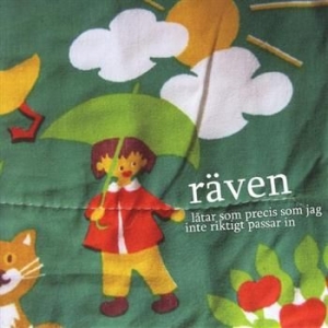 Räven - Låtar Som Precis Som Jag Inte Rikti in the group CD / Reggae at Bengans Skivbutik AB (678203)