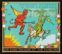 BUCKNER RICHARD & JON LANGFORD - Sir Dark Invader Vs The Fanglord in the group CD at Bengans Skivbutik AB (678769)