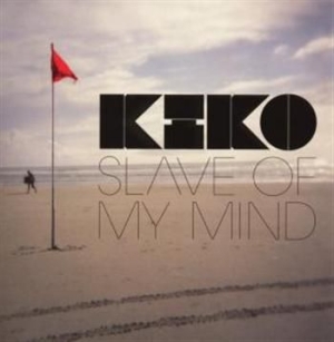 KIKO - Slave Of My Mind in the group OUR PICKS / Stocksale / CD Sale / CD POP at Bengans Skivbutik AB (678789)