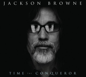 Browne Jackson - Time The Conqueror in the group CD / Pop-Rock at Bengans Skivbutik AB (678974)
