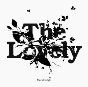 CARLYLE MARA - Lovely in the group OUR PICKS / Stocksale / CD Sale / CD POP at Bengans Skivbutik AB (679254)