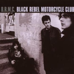 Black Rebel Motorcycle Club - Brmc (Bonus Track Edition) in the group CD / Pop at Bengans Skivbutik AB (680287)