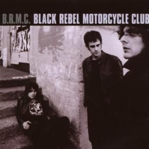 Black Rebel Motorcycle Club - Brmc (Bonus Track Edition) in the group CD / Pop-Rock at Bengans Skivbutik AB (680287)