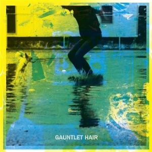 Gauntlet Hair - Gauntlet Hair in the group OUR PICKS / Stocksale / CD Sale / CD POP at Bengans Skivbutik AB (680517)