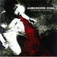 Dimension Zero - He Who Shall Not Bleed in the group CD / Hårdrock at Bengans Skivbutik AB (680601)