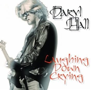 Hall Daryl - Laughing Down Crying in the group CD / Pop-Rock at Bengans Skivbutik AB (680809)
