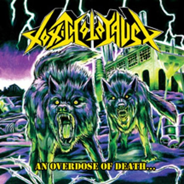 Toxic Holocaust - An Overdose Of Death... in the group CD / Pop-Rock at Bengans Skivbutik AB (681030)