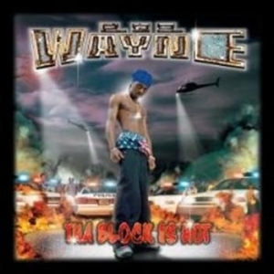 Lil Wayne - Tha Block Is Hot in the group Minishops / Lil Wayne at Bengans Skivbutik AB (681154)