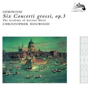 Geminiani - Concerti Grossi Op 3 in the group CD / Klassiskt at Bengans Skivbutik AB (682075)