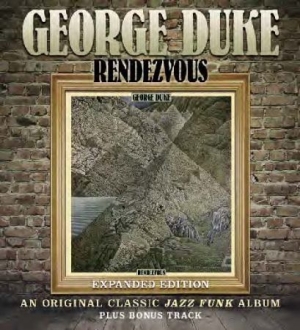 George Duke - Rendezvous - Expanded Edition in the group CD / Jazz/Blues at Bengans Skivbutik AB (682595)