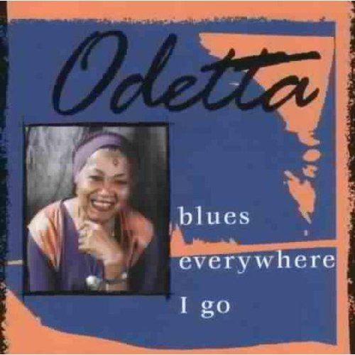 Odetta - Blues Everywhere I Go in the group CD / Jazz/Blues at Bengans Skivbutik AB (682963)