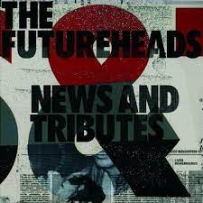 Futureheads - News and tributes in the group CD / Pop at Bengans Skivbutik AB (684301)
