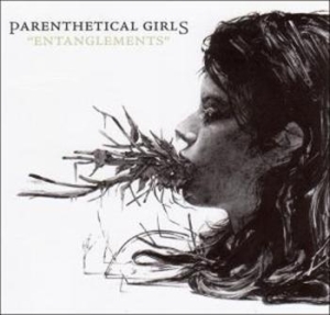 Parenthetical Girls - Entanglements in the group OUR PICKS / Blowout / Blowout-CD at Bengans Skivbutik AB (684329)