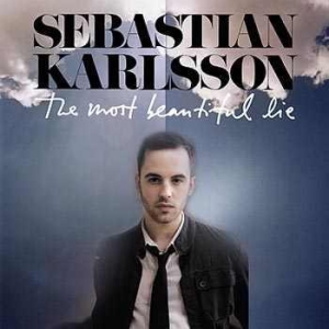 Sebastian Karlsson - The Most Beautiful Lie in the group CD / Pop at Bengans Skivbutik AB (684686)