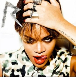 Rihanna - Talk That Talk - Explicit in the group OUR PICKS / CD Pick 4 pay for 3 at Bengans Skivbutik AB (685038)