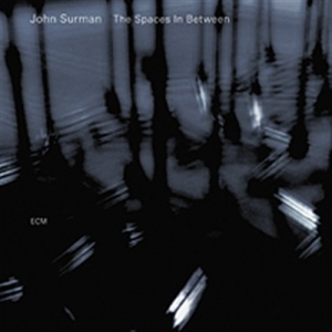 Surman John - The Spaces In Between in the group CD / Jazz at Bengans Skivbutik AB (685168)