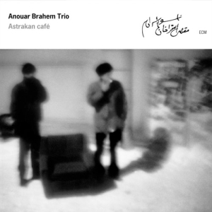 Anouar Brahem Trio - Astrakan Café in the group CD / Elektroniskt,World Music at Bengans Skivbutik AB (685177)