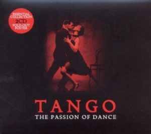 Tango: The Passion Of Dance - Tango: The Passion Of Dance in the group CD / Pop-Rock at Bengans Skivbutik AB (685645)