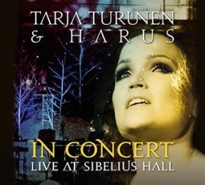 Tarja Turunen & Harus - In Concert - Live At Sibelius Hall in the group CD / Övrigt at Bengans Skivbutik AB (686350)
