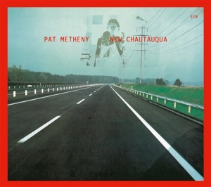 Metheny Pat - New Chautauqua in the group CD / Jazz at Bengans Skivbutik AB (686928)