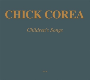 Corea Chick - Children's Songs in the group CD / Jazz at Bengans Skivbutik AB (686930)