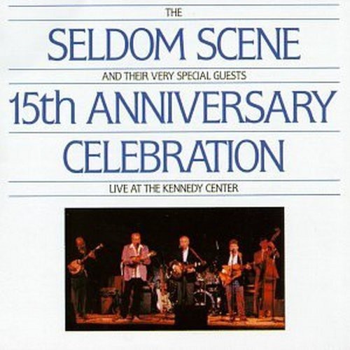The Seldom Scene - 15Th Anniversary Celebration in the group CD / Country at Bengans Skivbutik AB (687579)