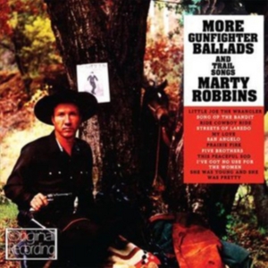 Robbins Marty - More Gunfighter Ballads And Trail S in the group CD / Country at Bengans Skivbutik AB (689114)