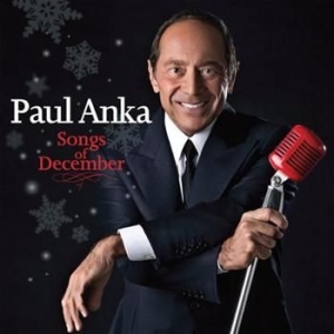 Paul Anka - Songs Of December in the group CD / Jazz at Bengans Skivbutik AB (689163)