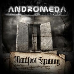 Andromeda - Manifest Tyranny in the group CD / Hårdrock at Bengans Skivbutik AB (689283)
