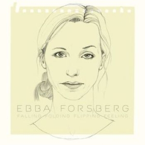 Ebba Forsberg - Falling Folding Flipping Feeling in the group CD / Pop-Rock at Bengans Skivbutik AB (689552)