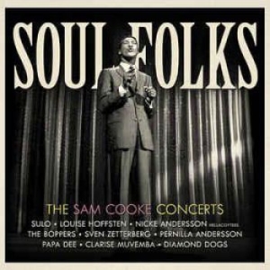 Blandade Artister - Soul Folks: The Sam Cooke Concerts in the group OUR PICKS / Stocksale / CD Sale / CD POP at Bengans Skivbutik AB (689908)