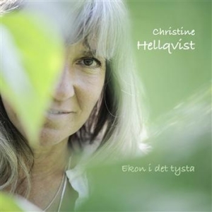 Hellqvist Christine - Ekon I Det Tysta in the group OUR PICKS / Blowout / Blowout-CD at Bengans Skivbutik AB (690291)