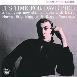 Pike Dave - It's Time For Dave Pike (Cc 50) in the group CD / Jazz/Blues at Bengans Skivbutik AB (692297)