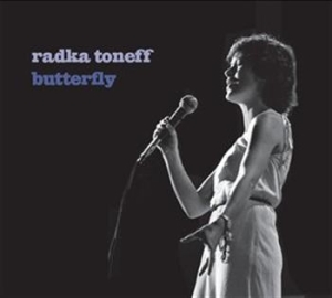 Toneff Radka - Butterfly in the group CD / Jazz/Blues at Bengans Skivbutik AB (692404)