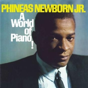 Newborn Jr. Phineas - A World Of Piano in the group CD / Jazz/Blues at Bengans Skivbutik AB (692865)