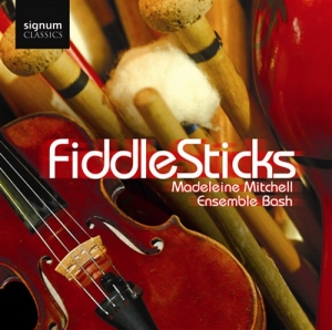 Madeleine Mitchell Ensemblebash - Fiddlesticks in the group Externt_Lager /  at Bengans Skivbutik AB (693318)