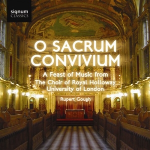The Choir Of Royal Holloway Univers - O Sacrum Convivium in the group Externt_Lager /  at Bengans Skivbutik AB (693324)