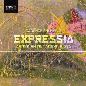 Cadence Ensemble - Expressia: Armenian Metamorphoses in the group Externt_Lager /  at Bengans Skivbutik AB (693326)