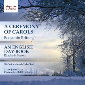 Nycos National Girls Choir - Ceremony Of Carols / English Day Bo in the group CD / Klassiskt at Bengans Skivbutik AB (693466)