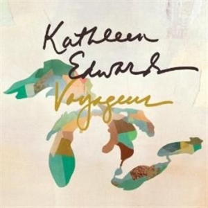 Kathleen Edwards - Voyageur in the group CD / Pop at Bengans Skivbutik AB (693483)