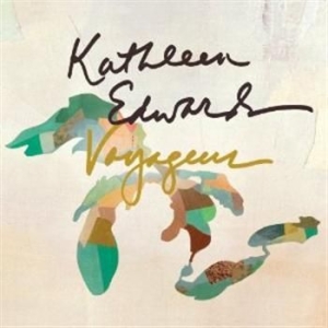 Kathleen Edwards - Voyageur in the group CD / Pop-Rock at Bengans Skivbutik AB (693483)