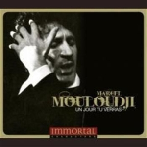 Mouloudji Marcel - Immortal Characters:Un Jour Tu Ver in the group CD / Dansband-Schlager,Pop-Rock at Bengans Skivbutik AB (693863)